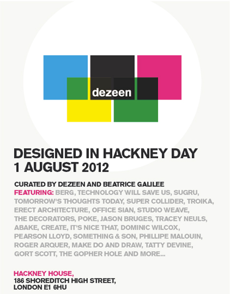 Designed in Hackney Day Designed in Hackney Day
