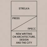 Strelka launch new publishing house
