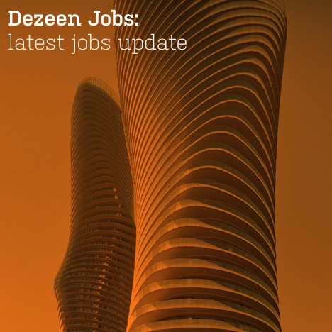 Dezeen Jobs: latest jobs update