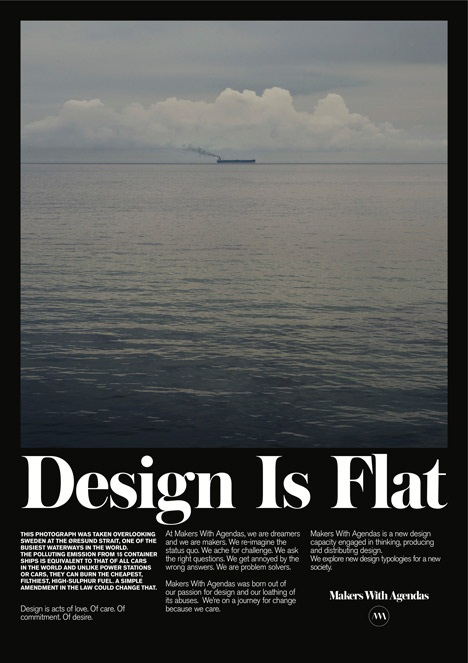 Design Is Flat by Makers with Agendas
