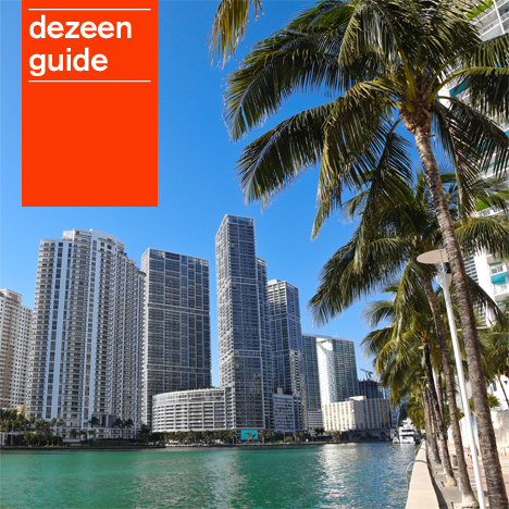 Dezeen Guide update: December. Miami photo from Shutterstock