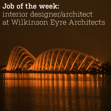 Job of the week: interior designer/architect at Wilkinson Eyre Architects