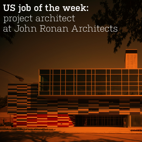 US job of the week: project architect at John Ronan Architects