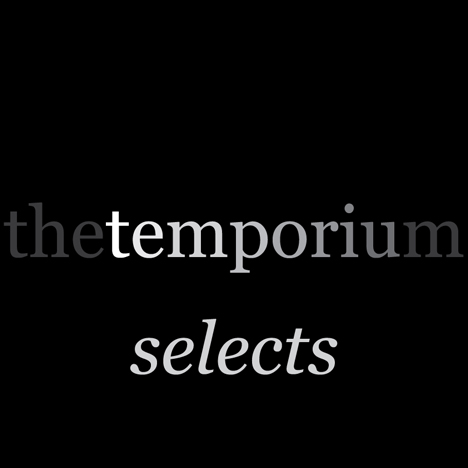 The Temporium Selects