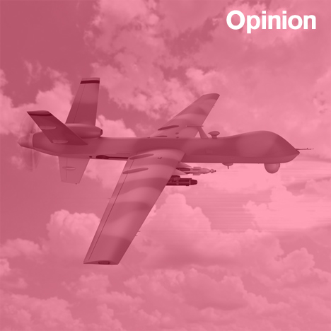 Opinion Justin McGuirk military drone