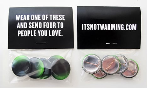 Its Not Warming campaign by Milton Glaser
