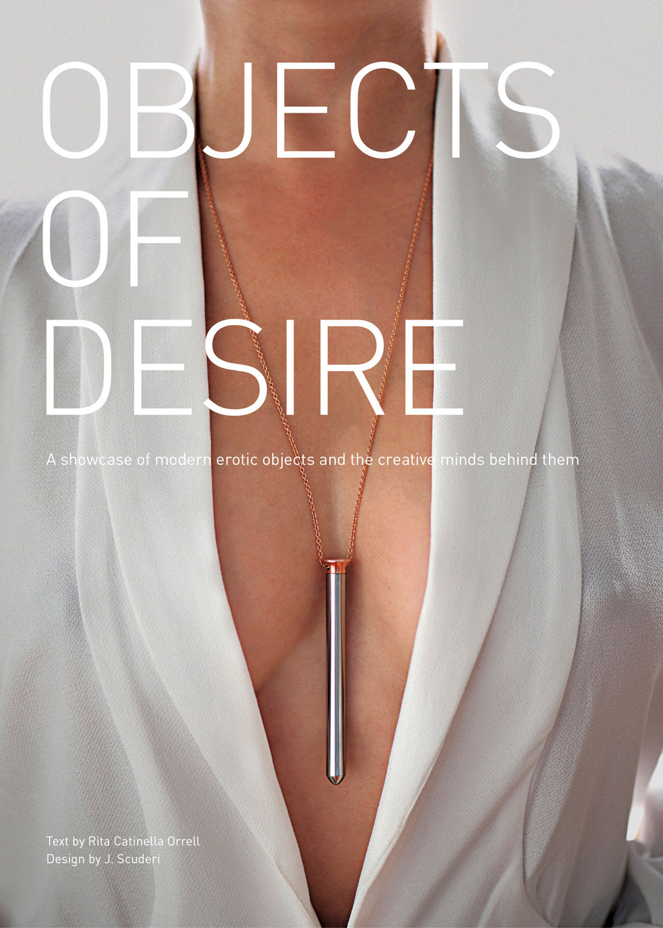 Objects of Desire by Rita Catinella Orrell