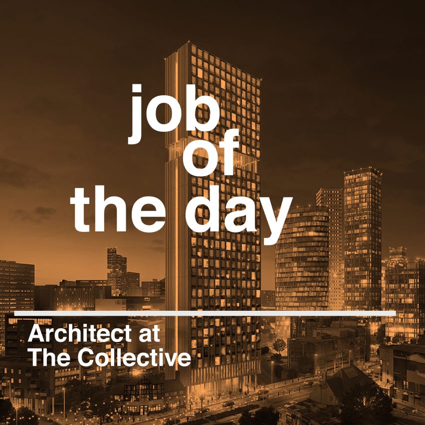 Dezeen jobs architecture and design recruitment The Collective