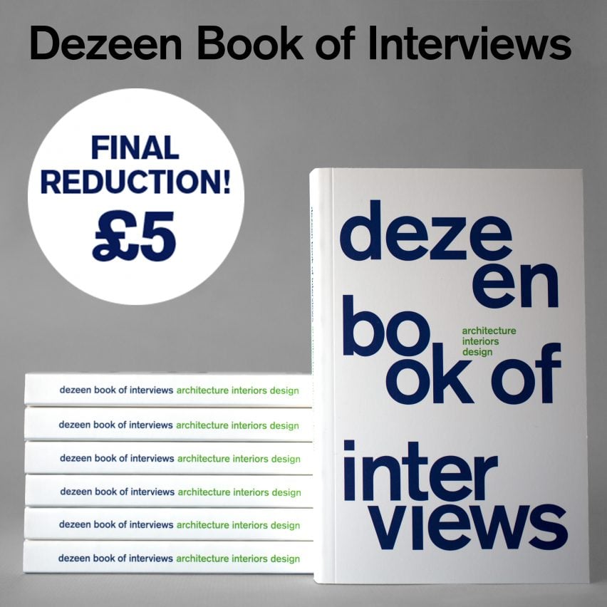 Dezeen Book of Interviews only £5