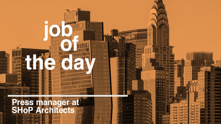 Job of the day: press manager at SHoP Architects