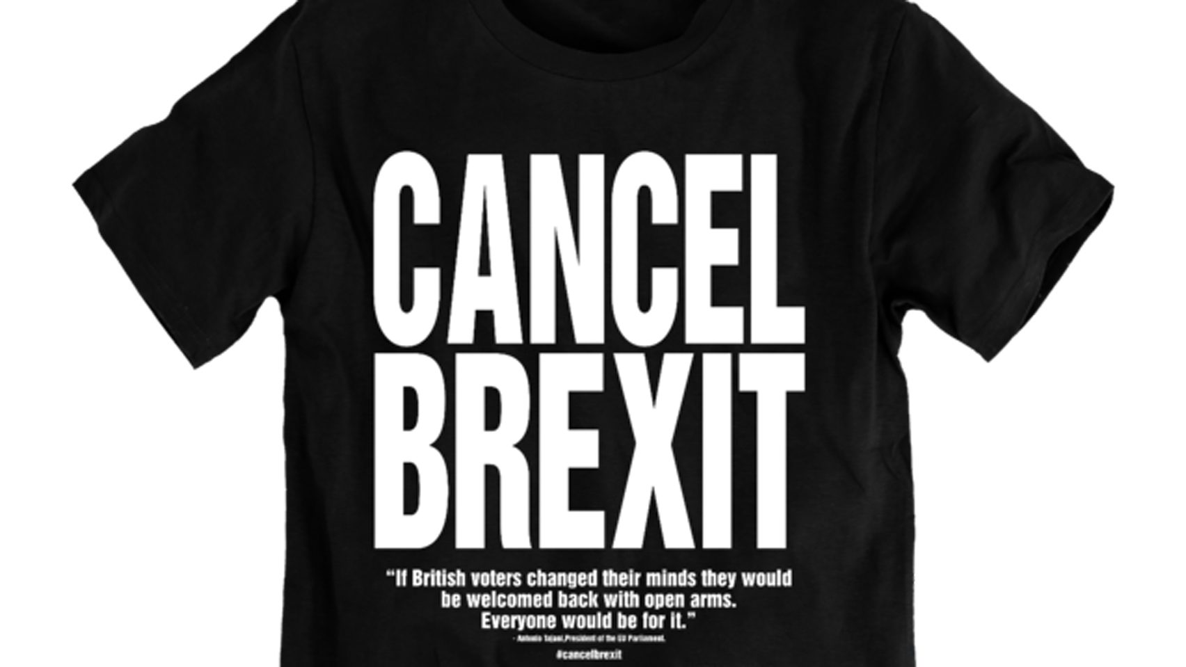 Katharine Hamnett Designs New T Shirts Urging The Uk To Cancel Brexit 1555