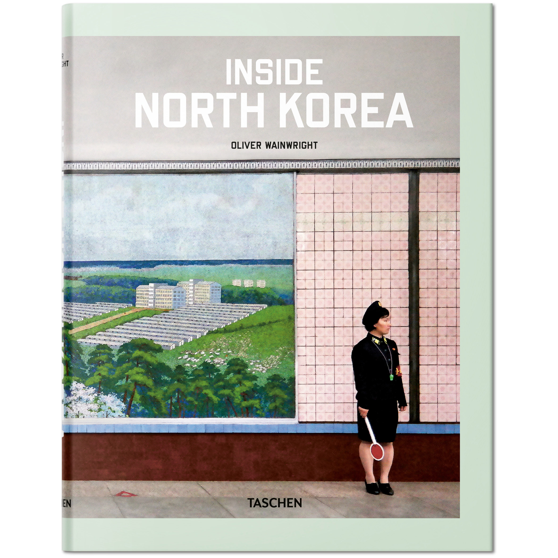 Christmas 2018 gifts for architects and designers: Inside North Korea by Oliver Wainwright, published by Taschen