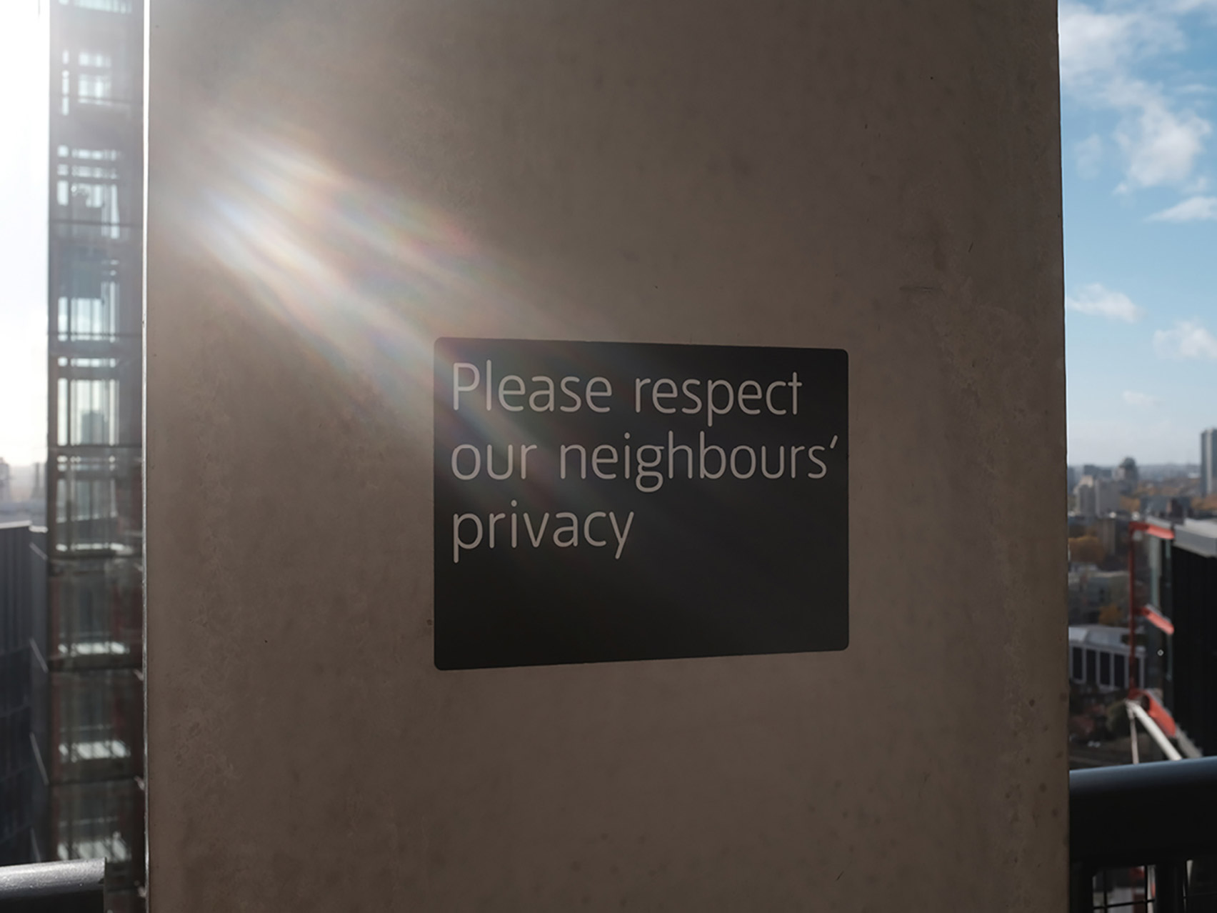 Please Respect Our Neighbours Privacy by Max Siedentopf