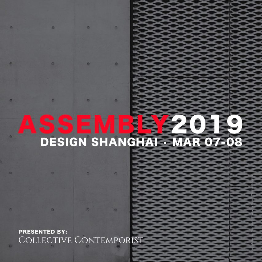 Assembly 2019 at Design Shanghai