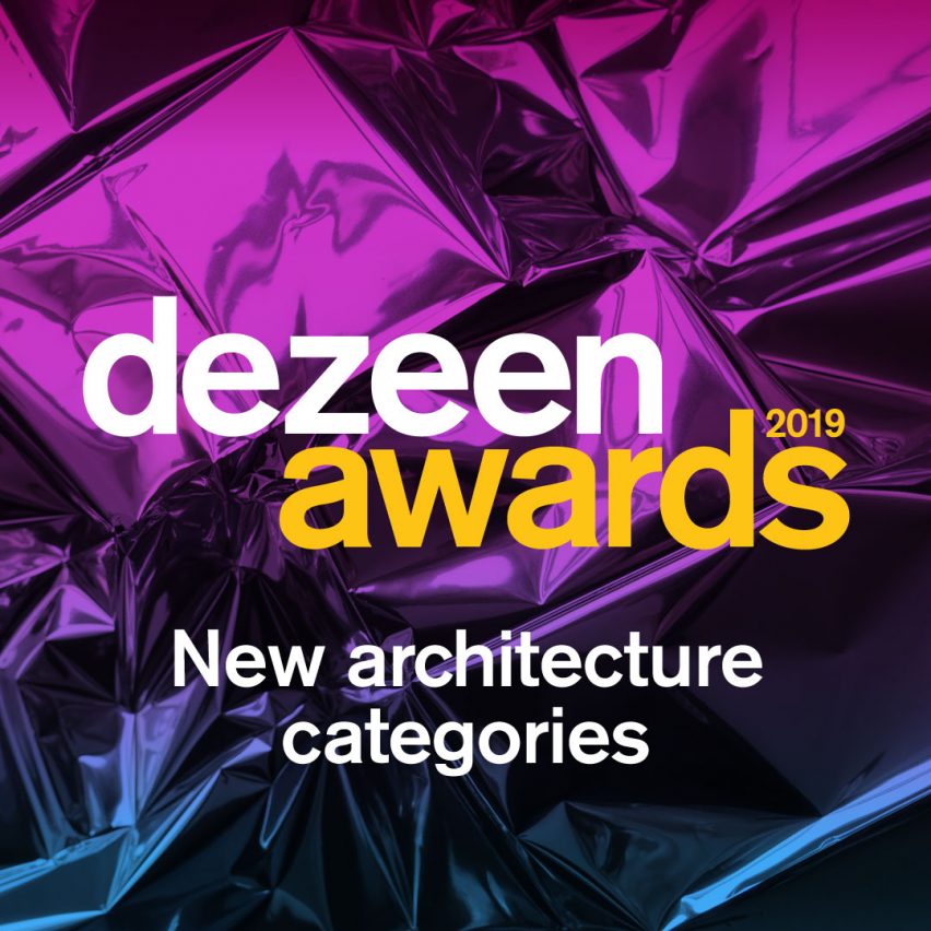 Dezeen Awards 2019 new architecture categories announcement