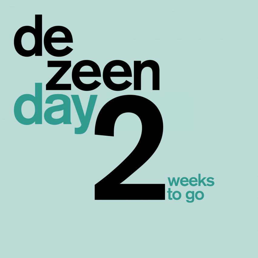 Just two weeks to go until Dezeen Day!