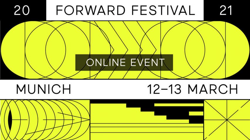 Forward Festival Munich as featured in Dezeen Events Guide March roundup