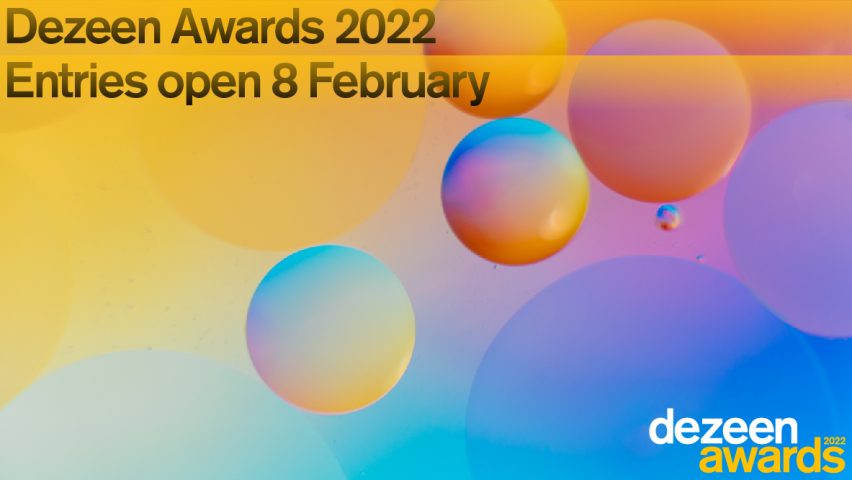 Dezeen Awards 2022 opens for entries on 8 February