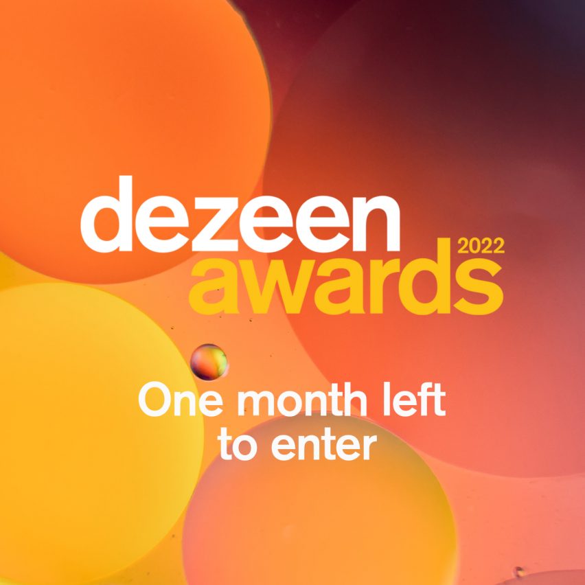 Dezeen Awards 2022 One Month Left to Enter