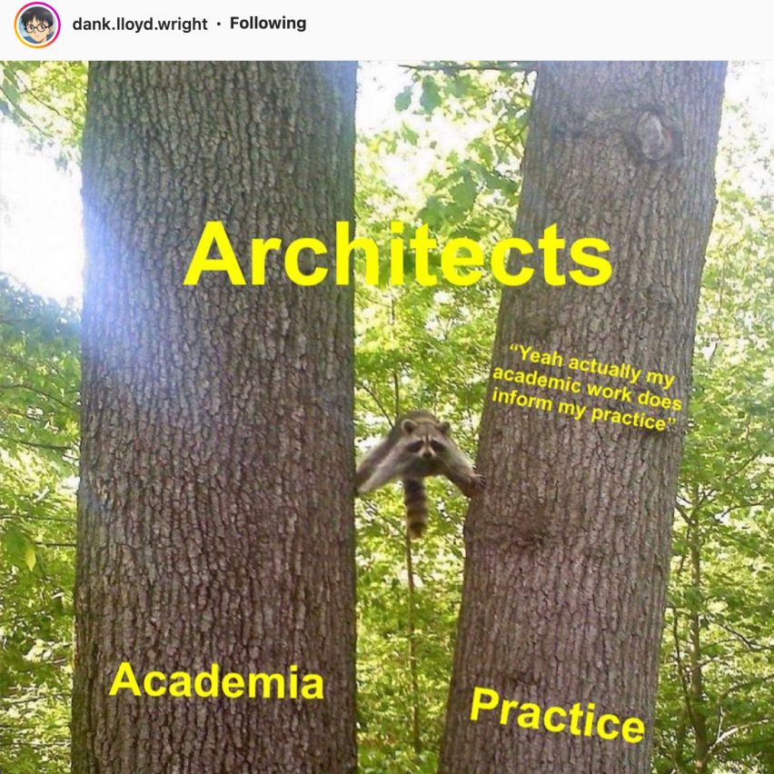 Dank Llloyd Wright Meme Instagram with raccoon