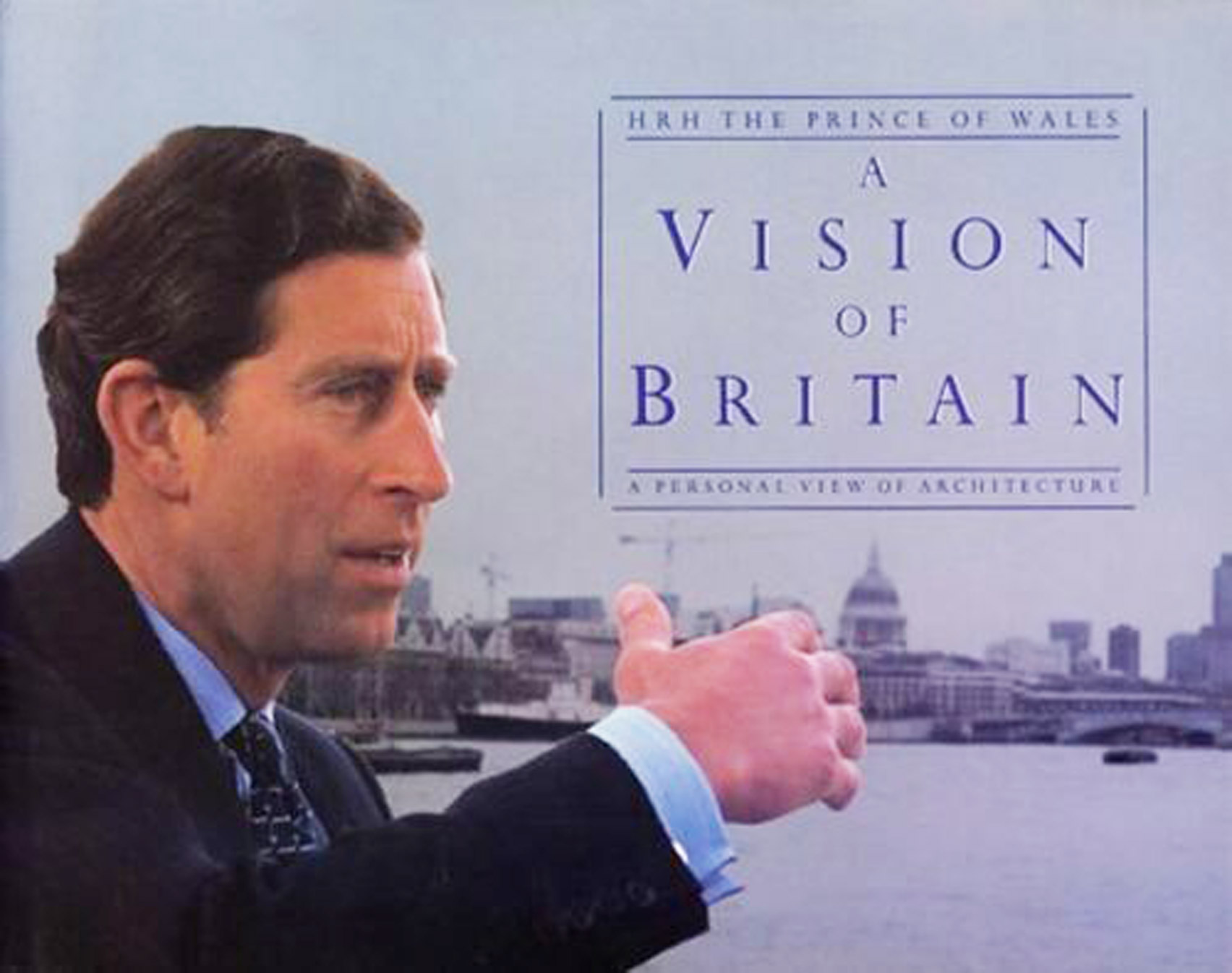 A vision of Britain book by King Charles III 