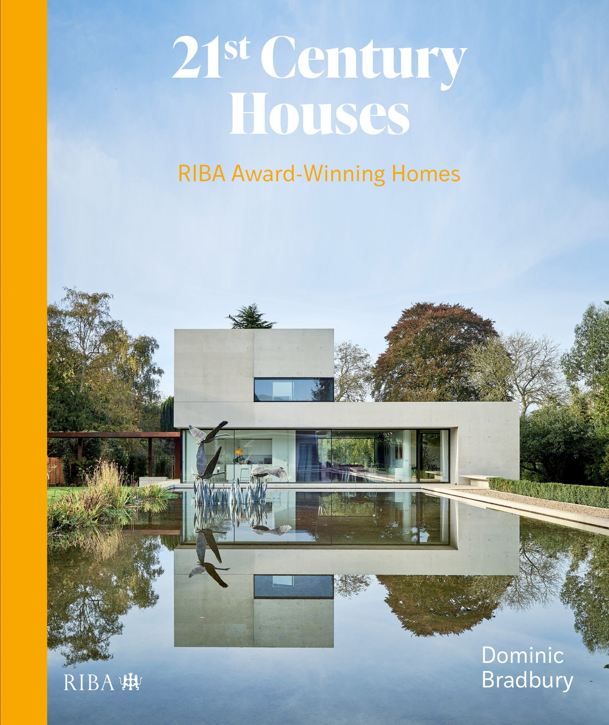 Cover of 21st Century Houses book by Dominic Bradbury