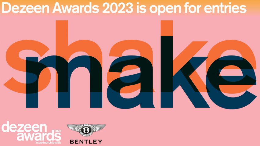 Dezeen Awards 2023 is open for entries