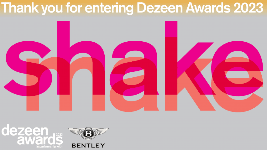 Thank you for entering Dezeen Awards 2023