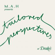 M.A.H Gallery presents Tailored Perspectives at Drake's Savile Row