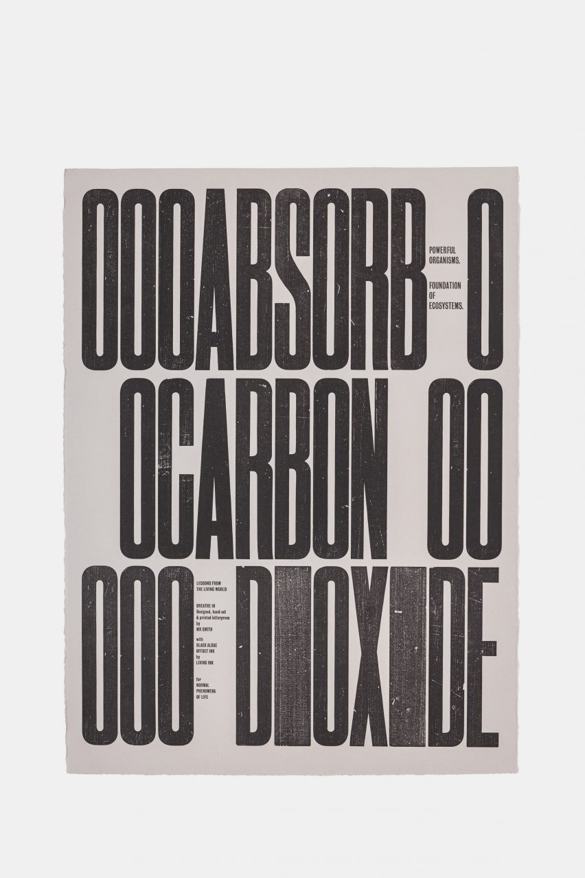 Image of print two in the series Lessons from the Living World: Breathe In Editions with big letterpress letters reading OOOABSORB O OCARBON OO OOO DIOXIDE