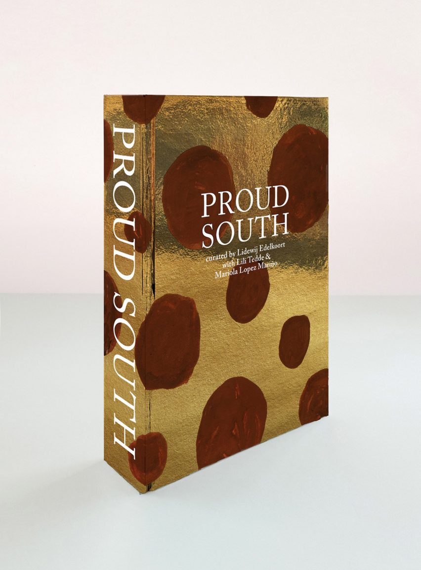 Proud South by Li Edelkoort