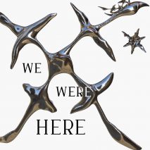 Graphic for the We Were Here exhibition