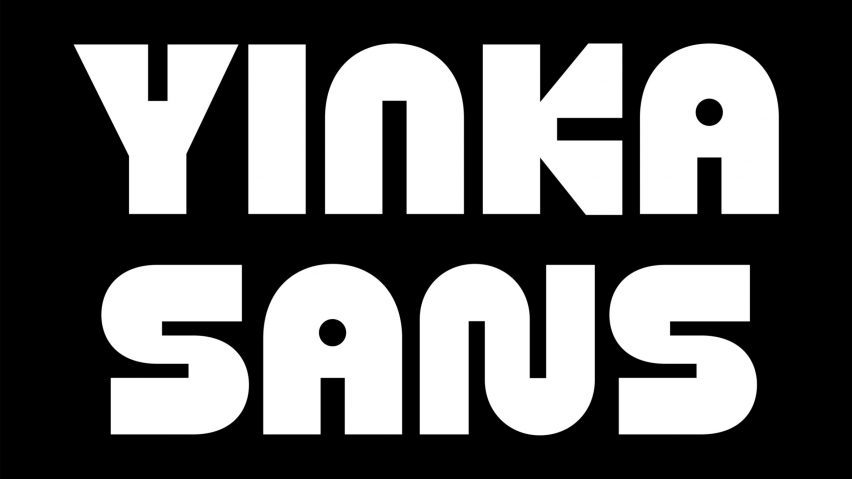 Yinka Sans written in front by British Standard Type for Yinka Ilori