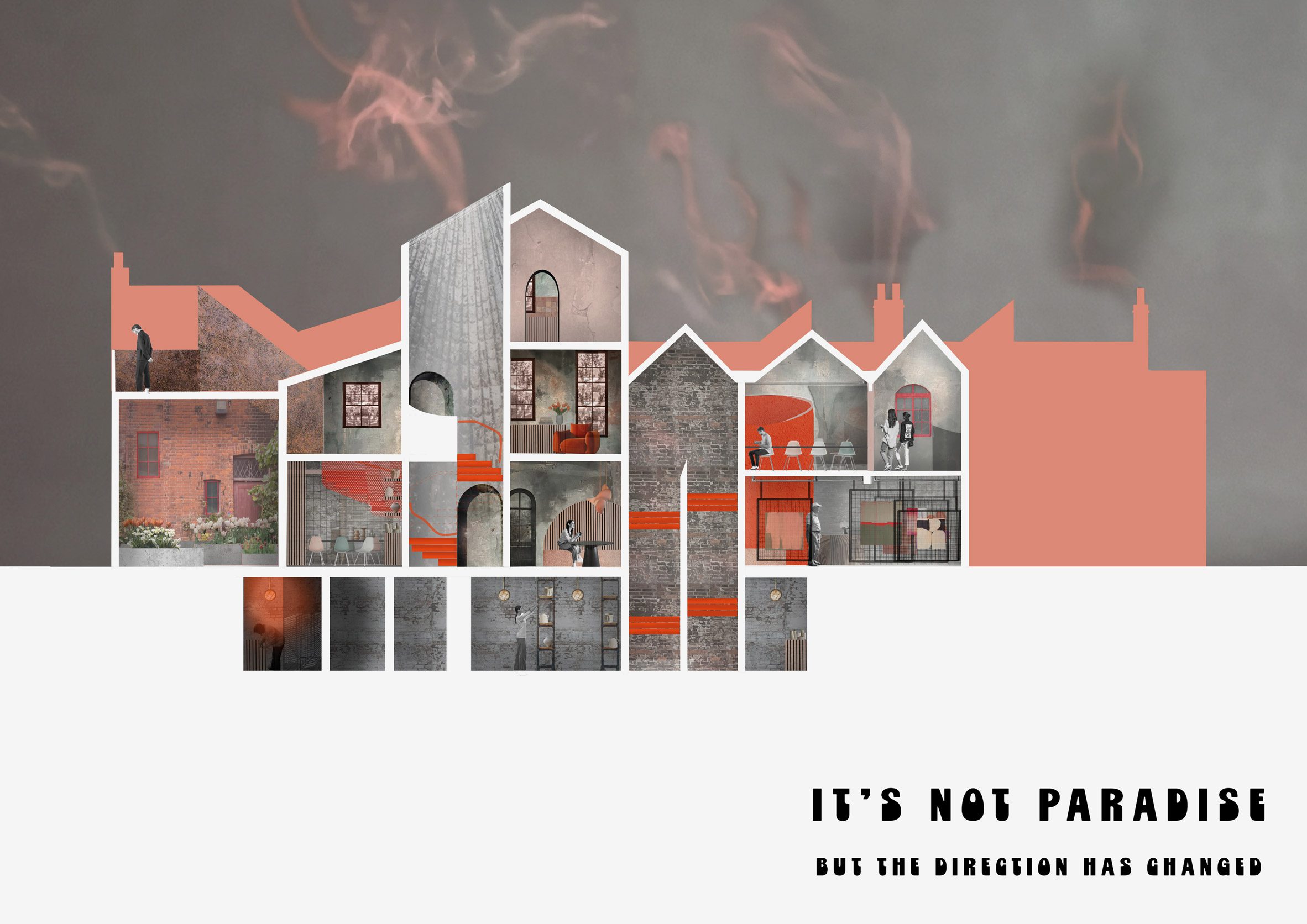 A visualisation of a building and its interiors, in tones of grey and red, among a grey backdrop with pink smoke coming out from the building. In the bottom right of the image, there is black text which says 'it's not paradise', 'but the direction has changed'.