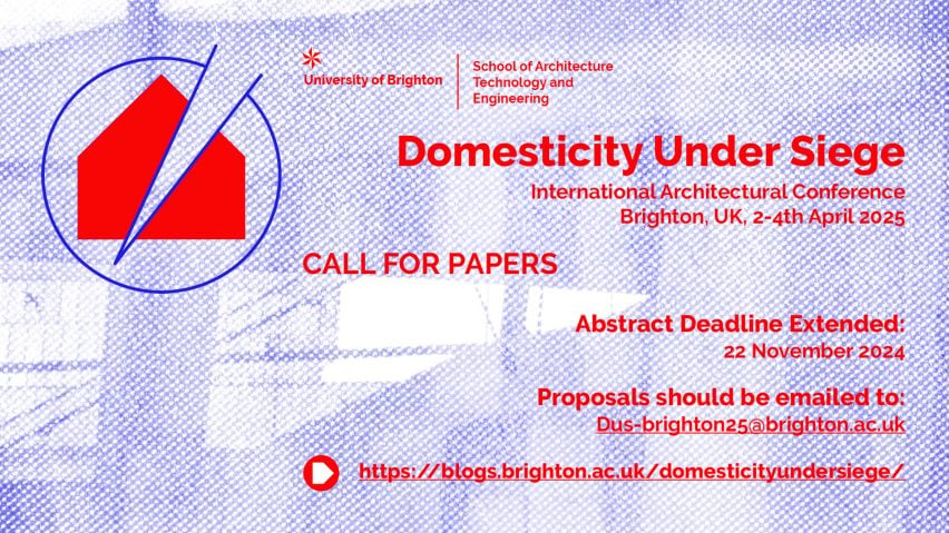 Graphic for Domesticity Under Siege: International Architectural Conference