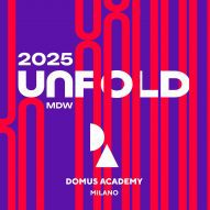 Domus Academy presents Unfold 2025
