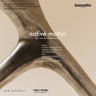 Native Matter by Basalto Collective