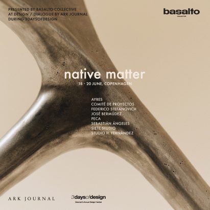 Native Matter by Basalto Collective