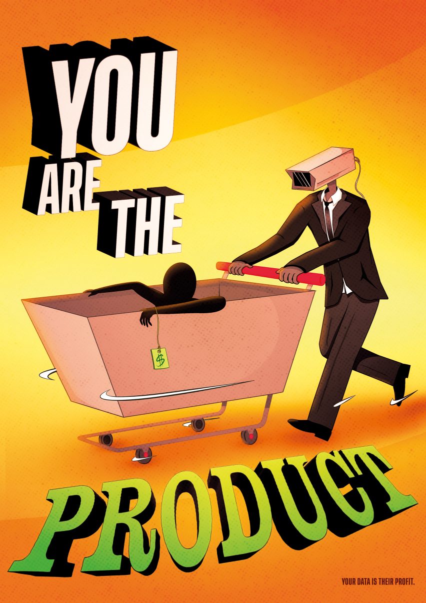 a cartoon image of a person being pushed in a trolley with the text 'you are the product' around it