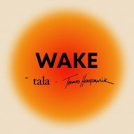 Wake Launch Party &ndash; Tala x Thomas Heatherwick