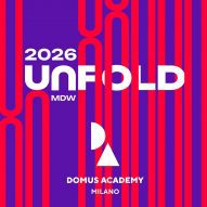 Domus Academy &ndash; Unfold 2026