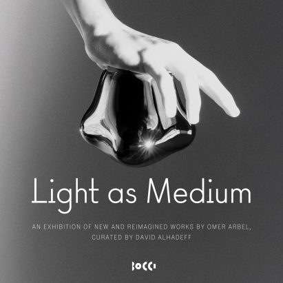 Light as Medium – an exhibition of works by Omer Arbel, curated by David Alhadeff