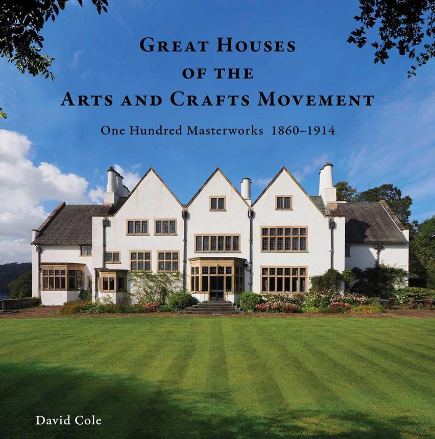 David Cole Arts and Crafts Architecture Book