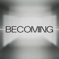 Becoming by Rimadesio