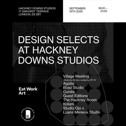 Design Selects at Hackney Downs Studios