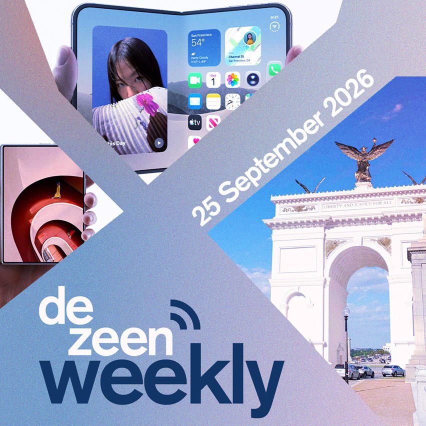 Dezeen Weekly 25 September 2026